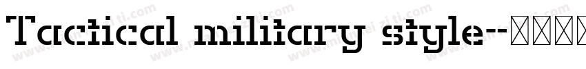 Tactical military style字体转换